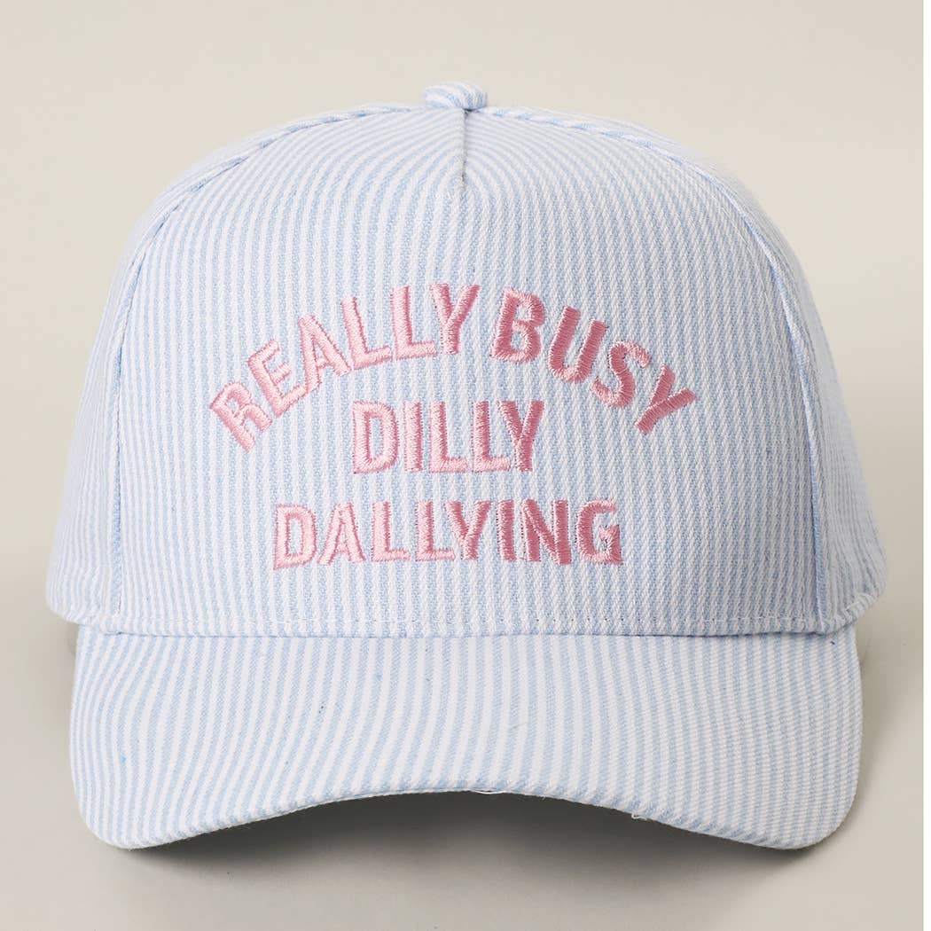 Busy Dilly Dallying
